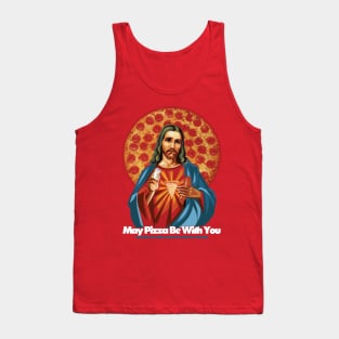 The Lord Cheesy Crust: May pizza be with you. Tank Top